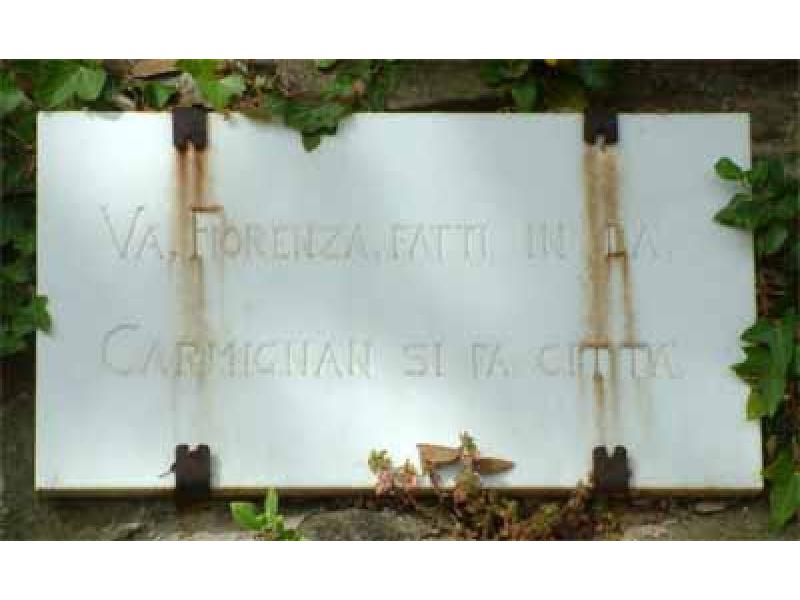 Va Fiorenza<br>fatti in la<br>Carmignano si fa città  (Prato)