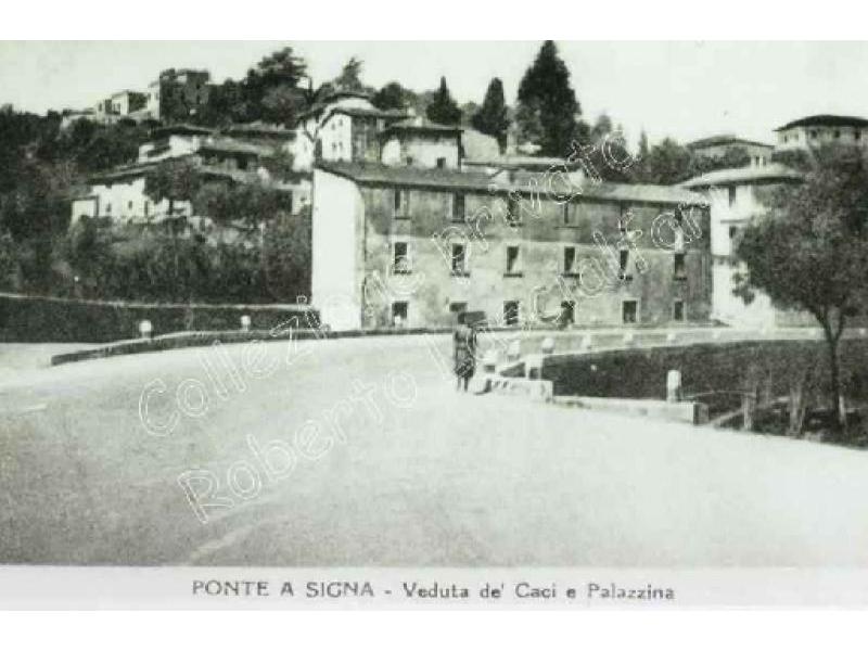 PONTE A SIGNA - Veduta dei Caci e Palazzina - 1950
