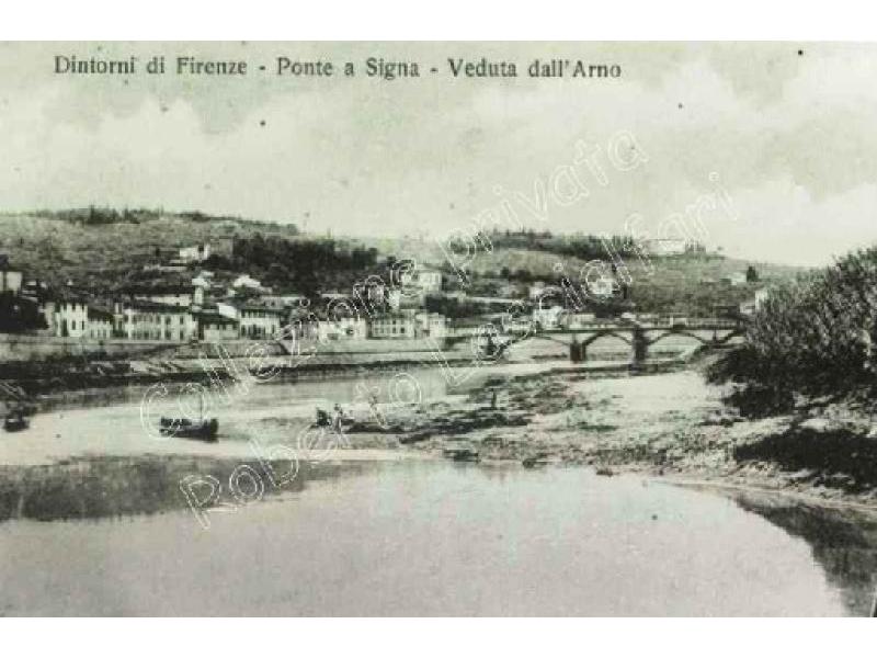 1913 Ponte a Signa - Veduta dall`Arno