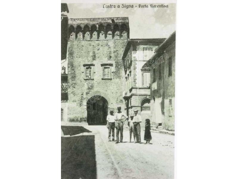 Lastra a Signa. Porta Fiorentina 1913