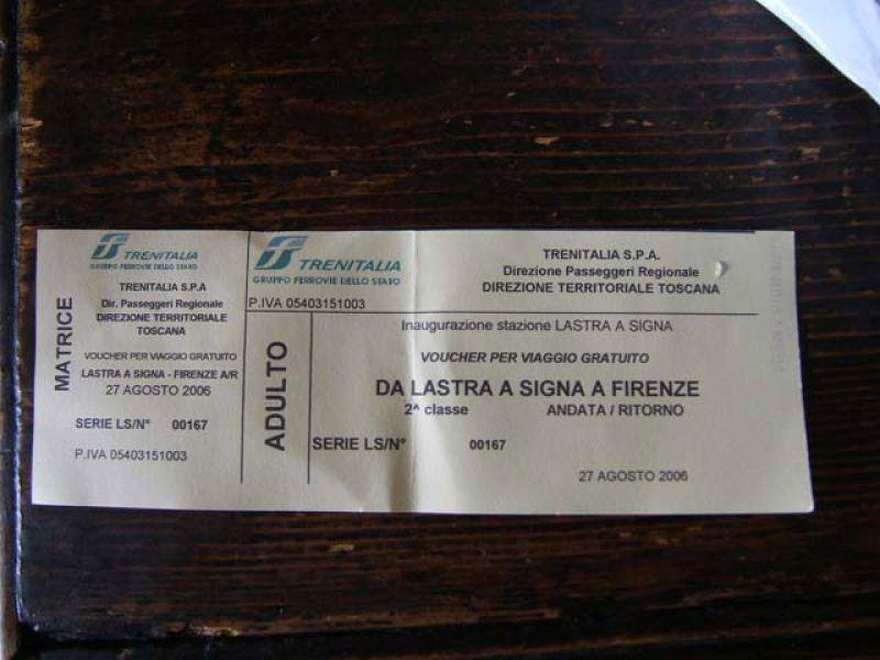 Primo biglietto della stazione ferroviaria di Lastra a Signa 27/8/2006 

