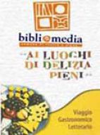 Ai luoghi di delizia pieni